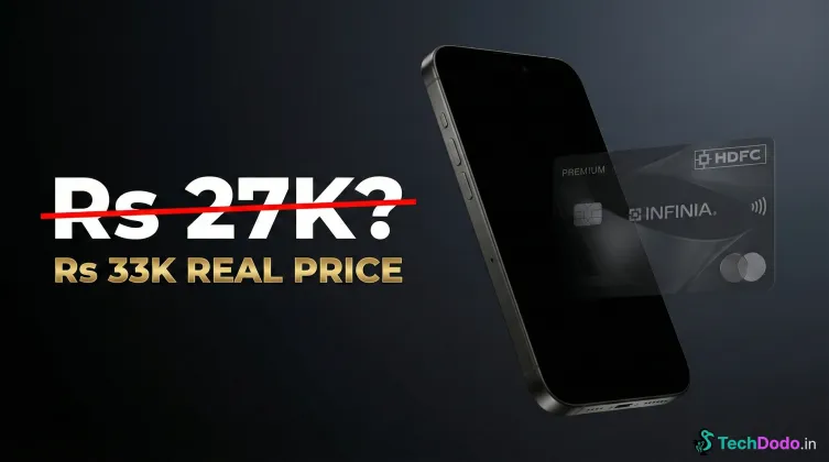 Rs 27K iPhone 16 HDFC Infinia Hack: The Real Math