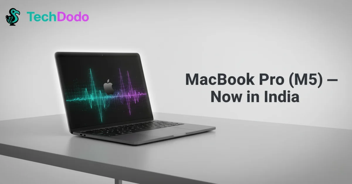 Apple M5 MacBook Pro lands in India: pre-orders from Oct 22 at ₹1,69,900